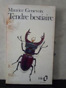 Tendre bestiaire

 （法文原版）