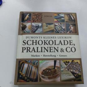 德语原版 Schokolade pralinen＆ co
巧克力果仁糖