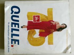 QUELLE SHOPING 2002年7月德文邮购目录外文期刊 75 JAHRE QUALITAT ZUM QUELLE-PREIS