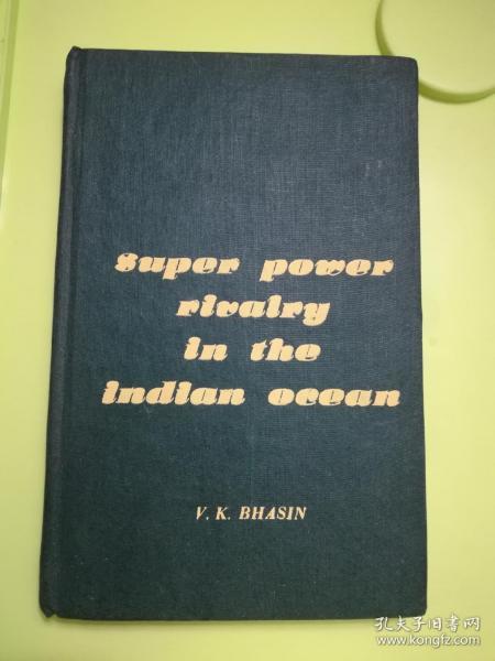 Super Power Rivalry in the Indian Ocean