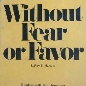 Without Fear or Favor (没有恐惧或偏袒)（英文）