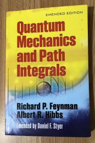 Quantum Mechanics and Path Integrals: Emended Edition 量子力学与路径积分 0486477223 9780486477220