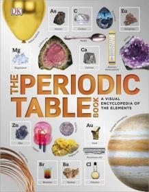 DK元素周期表图解百科The Periodic Table Book: 现货英文原版