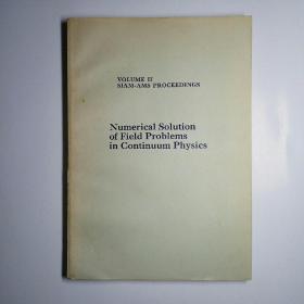 Numerical Solution of Field Problems in Conitinuum Physics连续物理学中场问题的数值解（英文版）