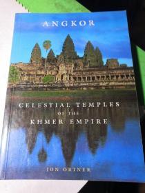 ANGKOR  CELESTIAL  TEMPLES  OF  THE  KHMER  EMPIRE    吴哥 高棉帝国的天上寺庙