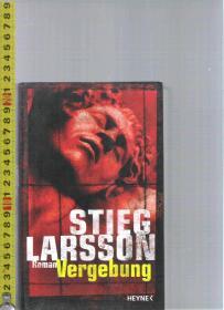 【精装本礼品书】原版德语小说 Vergebung / Stieg Larsson【店里有许多德文原版书刊欢迎选购】