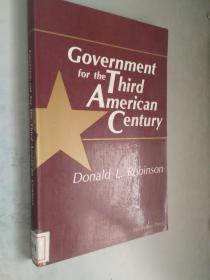 Government for the Third American Century by Donald L. Robinson 英文原版館藏