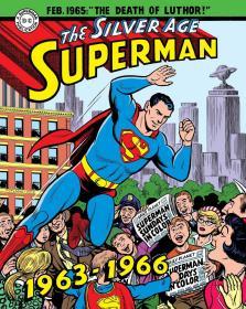 Superman: The Silver Age Sundays超人1963-1966 星期日银器时代