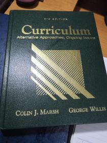 CurriculumAlternative Approaches Ongoing Issues （3rd Edition）现行课程方法(第3版)