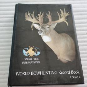 SCI WORLD BOWHUNTING Record Book