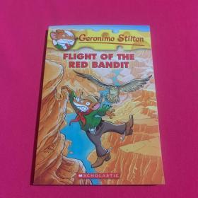 Flight of the Red Bandit (Geronimo Stilton #56) 老鼠记者56