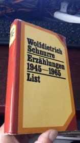 Wolfdietrich Schurre Erzahlungen 1945-1965（精装）