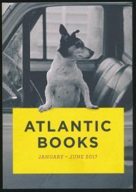 Atlantic Books January-June 2017（Atlantic Books2017年1-9月出版书目）（多书影）