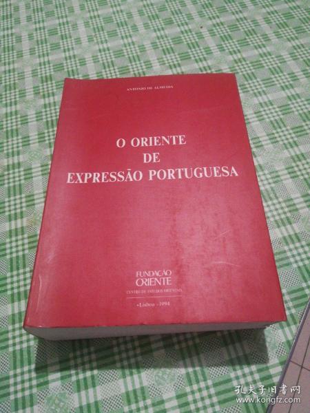 O ORIENTE DE EXPRESSÃO PORTUGUESA