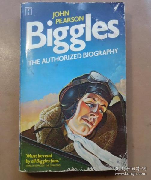 Biggles: The Authorized Biography 早期空战文学经典《航空英豪比格斯传》