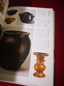 爱藏版 日本的陶瓷 第八卷 《萨摩 民窑》 日本各地的民窑  萨摩烧系统 古窑变迁年表及现存古窑址分布图，151个彩图
