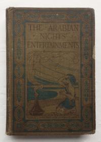 天方夜谭  THE ARABIAN NIGHTS ENTERTAINMENTS （内含三十余幅精美插图）