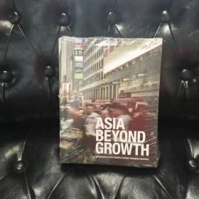 Asia Beyond Crowth 亚洲超越增长 不详