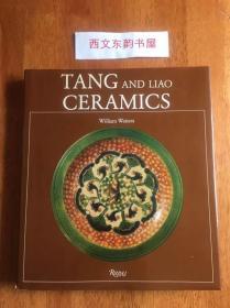 【现货、全国包顺丰】Tang and Liao Ceramics，《唐代和辽代的陶瓷》，1984年出版（请见实物拍摄照片第6张），精装，厚册，带原书衣，内含306幅精美瓷器、唐三彩、陶俑彩色、黑白图片，珍贵艺术参考资料！此书重约3.5公斤，从海外用航空邮件寄至国内，仅国际运费就需要40-50美元  ！