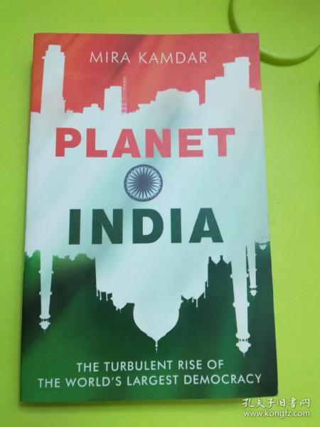 Planet India: The Turbulent Rise of the World's Largest Democracy