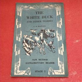 THE WHITE DUCK and Other Stories 白鸭和其他故事（英文原版，含多幅精美原版插图）