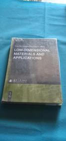 LOW-DIMENSIONAL MATERIALS AND APPLICATIONS