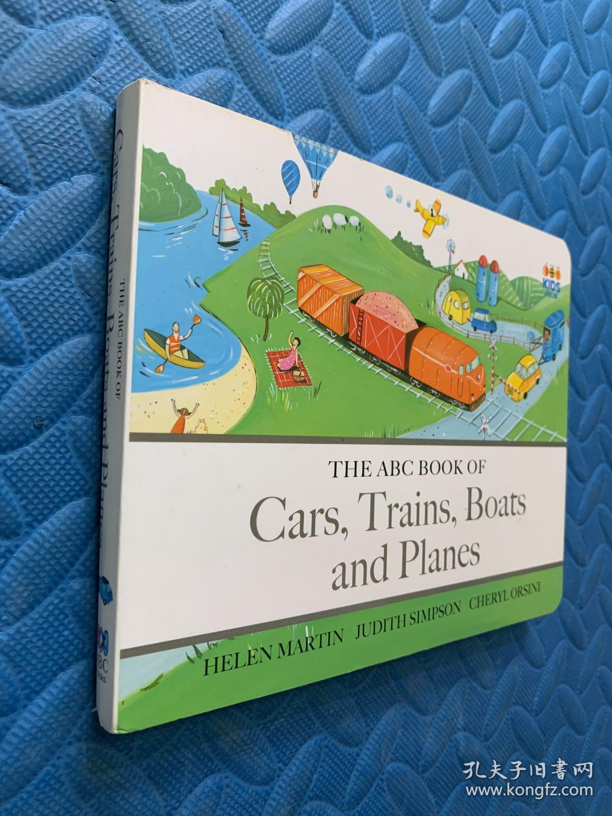 英文原版：the abc book of cars，trains，boats and planes 精装本