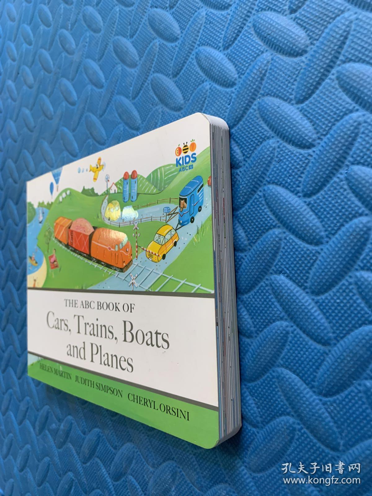 英文原版：the abc book of cars，trains，boats and planes 精装本