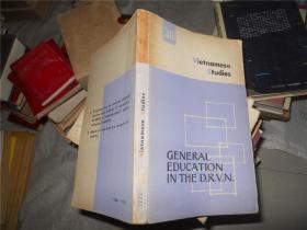 Vietnamese Studies 30：General Education In The D.R.V.N.《越南研究》【英文原版】