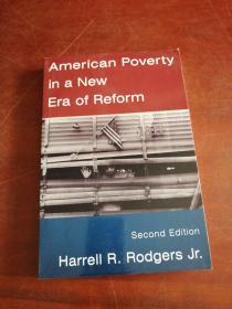AMERICAN POVERTY IN A NEW ERA OF REFORM