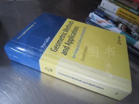 Geometric Methods and Applications：For Computer Science and Engineering【16开精装 英文原版】（几何方法与应用：计算机科学与工程）