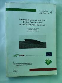 Strategies，Science and Law for the Conservation of the world Soil Resources（纯英文版）