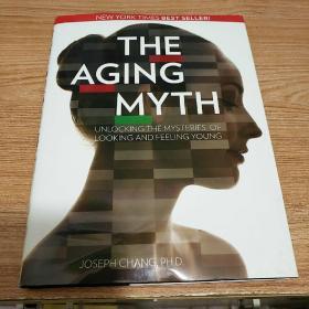THE AGING MYTH