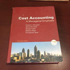 Cost Accounting：A Managerial Emphasis, 13th Edition