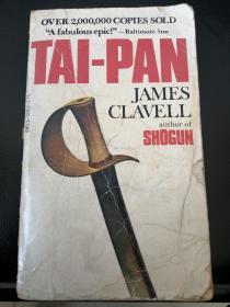 TAI-PAN
A NOVEL OF HONG KONG
BY JAMES CLAVELL
香港
A DELL BOOK