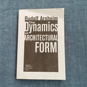 The Dynamics of Architectural Form