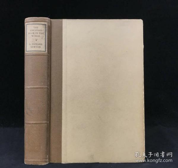 【1925年，经典书话，藏书大师爱德华·纽顿《举世最伟大的书及其他》】约80幅插图（卷首彩图），漆布脊精装，书顶鎏金。