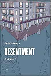 Resentment: A Comedy