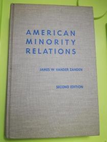 American Minority Relations (2nd edition )