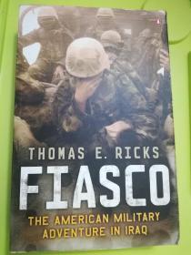 Fiasco : The American Military Adventure in Iraq