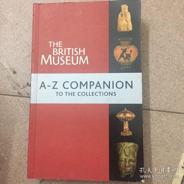 THEBRITISHMUSEUMAZCOMPANIONTOTHECOLLECTlONS