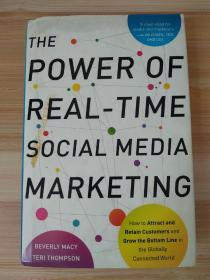 英文原版书 The Power of Real-Time Social Media Marketing: How to Attract and Retain Customers and Grow the Bottom Line in the Globally Connected World by Beverly Macy and Teri Thompson
