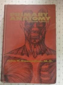 Primary Anatomy   Seventh Edition John V.  . M.D.
