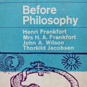 Before Philosophy 哲学之前