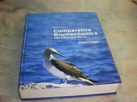 Comparative Biomechanics: Lifes Physical World - Second Edition