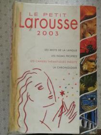 Le Petit Larousse 2003 小拉鲁斯百科全书  法文原版 铜版彩印