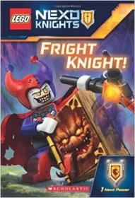 Fright Knight! (Lego Nexo Knights: Chapter Book)