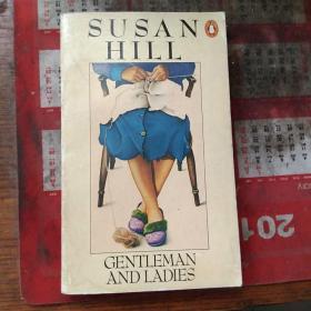 SUSAN HILL GENTLEMAN AND LADIES