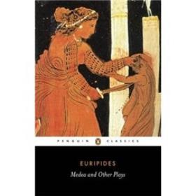 Medea and Other Plays （