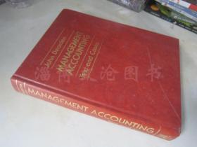 Management Accouting:Text ans Cases【16开精装 英文原版】（管理会计：文本与案例）